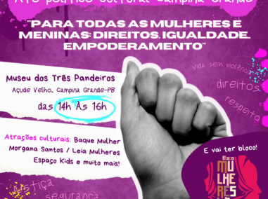 Ato Político Cultural “Para TODAS as mulheres e meninas: Direitos. Igualdade. Empoderamento”